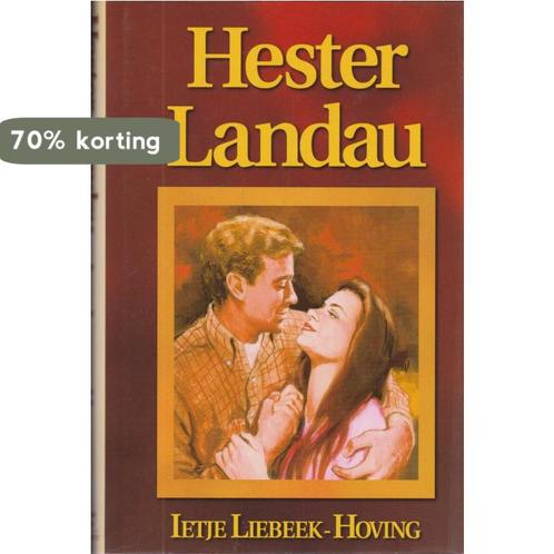 HESTER LANDAU 9789024217496 LIEBEEK-HOVING, Boeken, Streekboeken en Streekromans, Gelezen, Verzenden