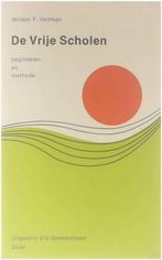 VRIJE SCHOLEN. BEGINSELEN EN METHODE 9789060380130 Veltman, Boeken, Verzenden, Gelezen, Veltman