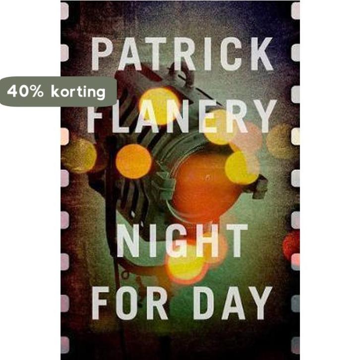 Night for Day 9781782396062 Patrick Flanery, Boeken, Taal | Engels, Gelezen, Verzenden