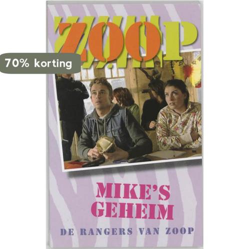 Mikes geheim / De rangers van Zoop 9789026914423, Boeken, Kinderboeken | Jeugd | onder 10 jaar, Gelezen, Verzenden