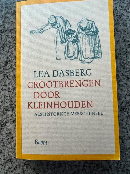 Grootbrengen door kleinhouden als historisch verschijnsel, Boeken, Psychologie, Persoonlijkheidsleer, Gelezen, Verzenden