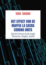 9789464480221 Het effect van de maffia La Sacra Corona Unita, Verzenden, Nieuw, Vera Eduard