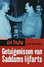 Getuigenissen van Saddams lijfarts 9789046150375 Ala Bashir, Verzenden, Gelezen, Ala Bashir