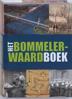 Het Bommelerwaard Boek 9789040085291, Boeken, Geschiedenis | Stad en Regio, Verzenden, Zo goed als nieuw