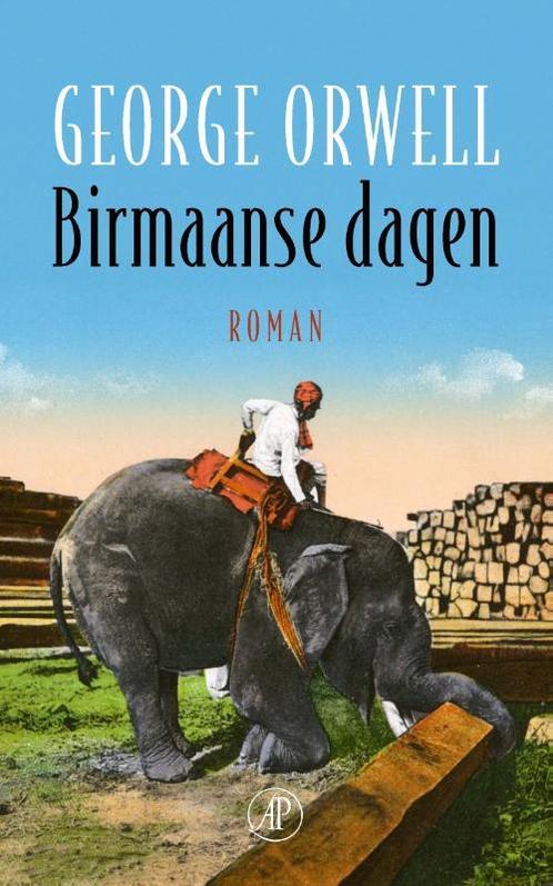 Birmaanse dagen 9789029519854 George Orwell, Boeken, Romans, Gelezen, Verzenden