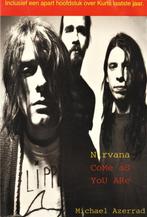 Nirvana - Come as You ARe 9789055011681 M. Azerrad, Verzenden, Gelezen, M. Azerrad