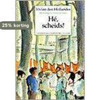 Hé, scheids ! 9789026993312 Vivian den Hollander, Verzenden, Gelezen, Vivian den Hollander