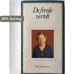 DE FREULE VERTELT | WTTEWAALL VAN STOETWEGEN C. W. I. | Book, Boeken, Verzenden, Gelezen, Wttewaall Stoetwegen