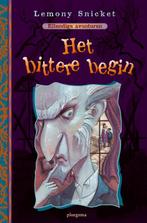 Het bittere begin / Ellendige avonturen / 1 9789021615202, Boeken, Verzenden, Zo goed als nieuw, Lemony Snicket