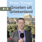 Groeten uit Griekenland 9789491297625 Bruno Tersago, Verzenden, Zo goed als nieuw, Bruno Tersago