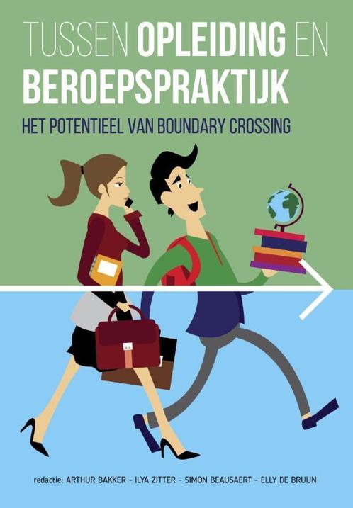 Tussen opleiding en beroepspraktijk 9789023253754, Boeken, Studieboeken en Cursussen, Zo goed als nieuw, Verzenden