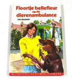 FLOORTJE BELLEFLEUR. OP DE DIERENAMBULANCE 9789020661880, Boeken, Verzenden, Gelezen, Grashoff