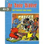 De Rode Ridder 6. Het wapen van Rihei 9789002113949, Boeken, Verzenden, Gelezen, Willy Vandersteen