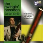 Daniel Smith : Swingin Bassoon CD