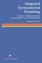 9789089522122 Integrated Environmental Permitting, Verzenden, Nieuw, Hanna D. Tolsma
