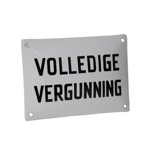 Emaille reclamebord: Volledige vergunning, Verzamelen, Merken en Reclamevoorwerpen, Nieuw, Ophalen of Verzenden