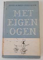 Annie Romein-Verschoor - Met eigen ogen (1953), Verzenden, Nieuw