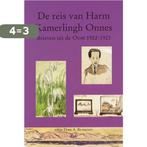 De reis van Harm Kamerlingh Onnes 9789065500533, Boeken, Geschiedenis | Wereld, Verzenden, Gelezen, H. Kamerlingh Onnes