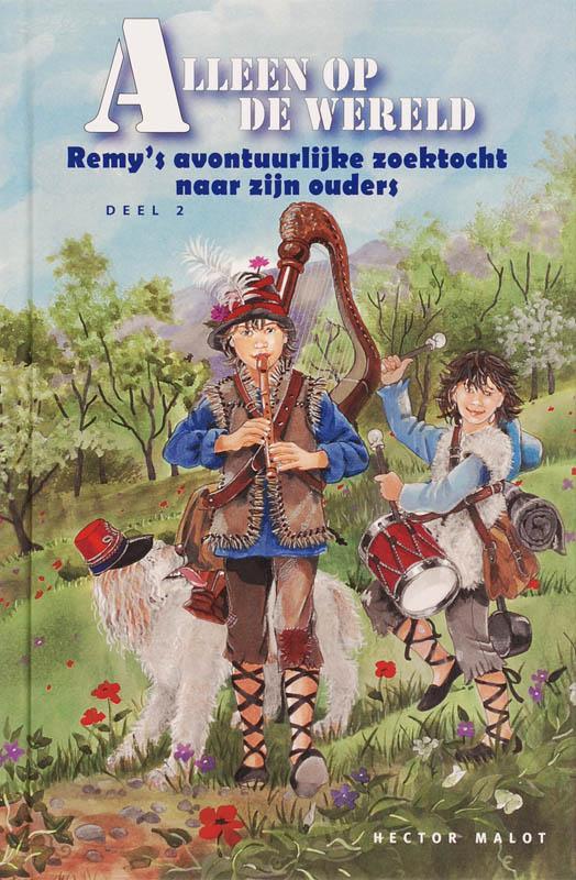 Alleen op de wereld / Alleen op de wereld / 2 9789087200282, Boeken, Kinderboeken | Jeugd | 10 tot 12 jaar, Zo goed als nieuw