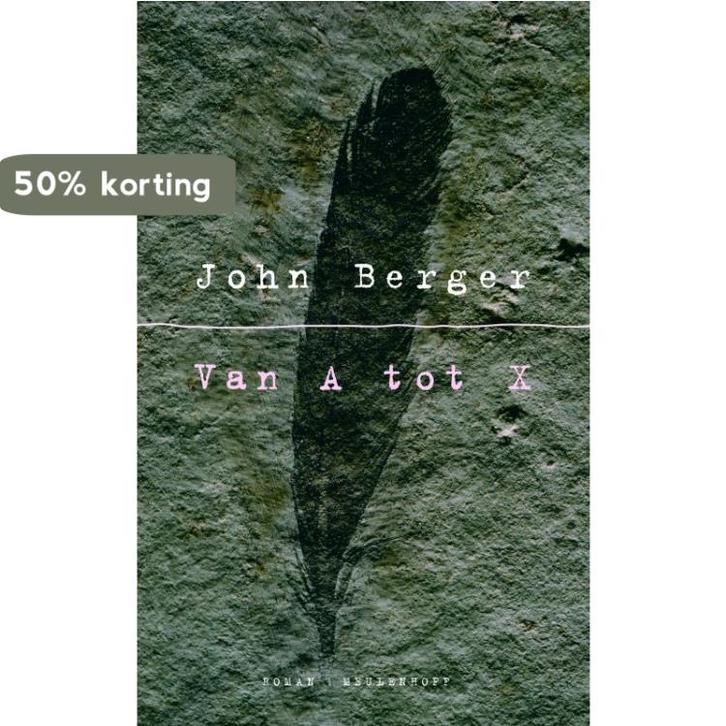 Van A tot X 9789029083485 John Berger, Boeken, Romans, Gelezen, Verzenden
