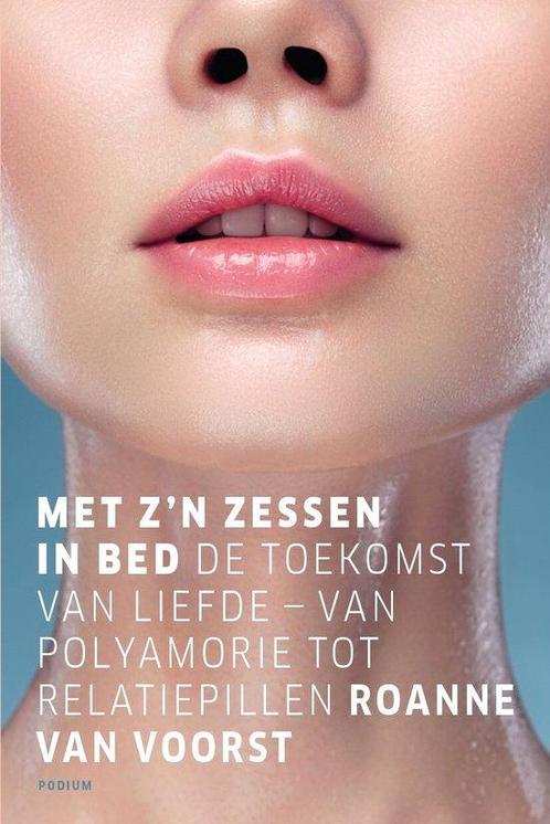 9789463811057 Met zn zessen in bed | Tweedehands, Boeken, Studieboeken en Cursussen, Zo goed als nieuw, Verzenden