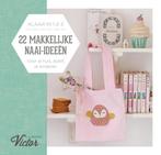 22 Makkelijke Naai-ideeÃ«n 5414298991233 La Maison Victor, Verzenden, Zo goed als nieuw, La Maison Victor