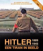 Hitler 1889 - 1945, een tiran in beeld 9789463543699, Verzenden, Zo goed als nieuw, Dr. Hendrik van Capelle