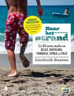 Naar het strand 9789089311481 Liesbeth Baeten, Verzenden, Gelezen, Liesbeth Baeten