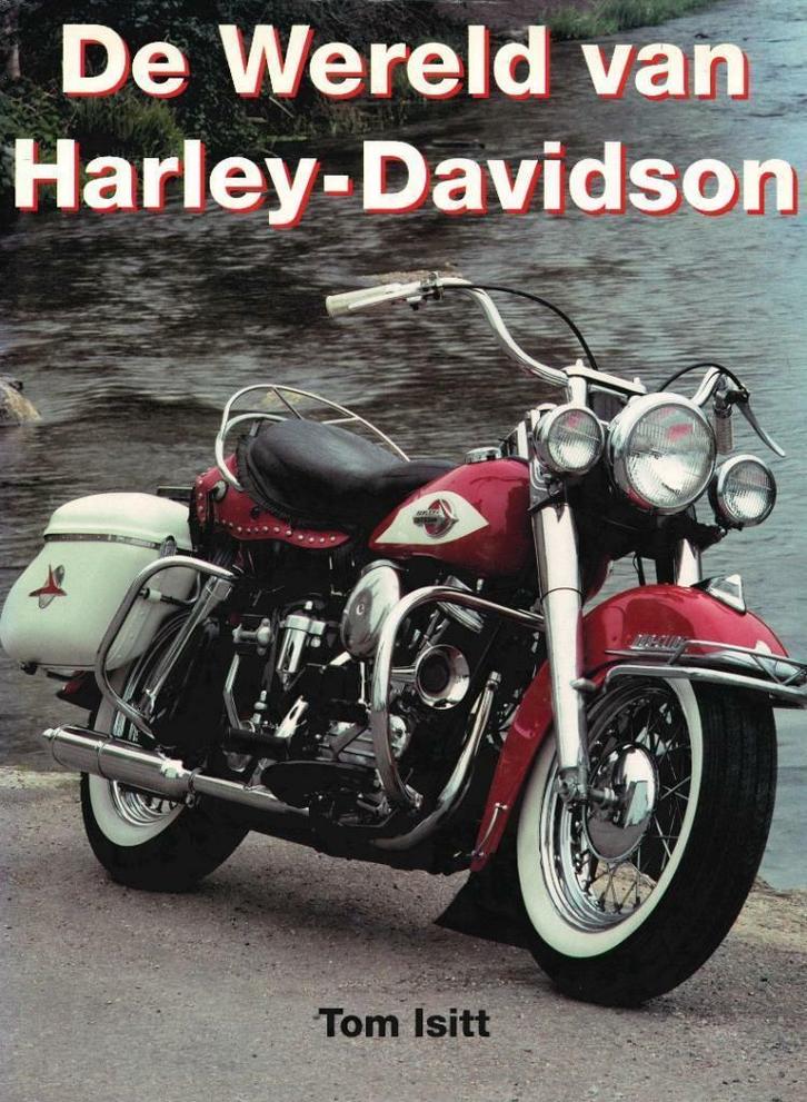 De Wereld van Harley Davidson - Tom Isitt - Atrium, Boeken, Motoren, Algemeen, Gelezen, Verzenden
