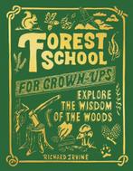 9781801107310 Forest School For Grown-Ups, Nieuw, Richard Irvine, Verzenden