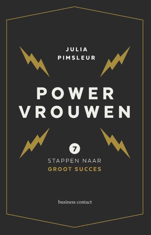 Powervrouwen 9789047008736 Julia Pimsleur, Boeken, Economie, Management en Marketing, Gelezen, Verzenden