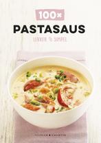 100 x pastasaus / Lekker & simpel 9789045221212, Verzenden, Zo goed als nieuw, Thea Spierings
