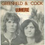 Single vinyl / 7 inch - Greenfield &amp; Cook - Where, Zo goed als nieuw, Verzenden