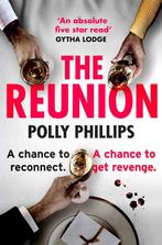 The Reunion 9781471195419 Polly Phillips, Verzenden, Zo goed als nieuw, Polly Phillips