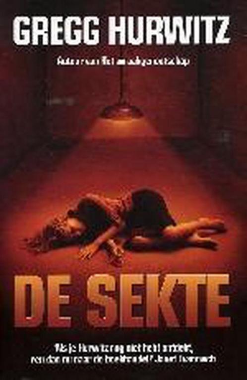 De sekte 9789026122057 Gregg Hurwitz, Boeken, Thrillers, Zo goed als nieuw, Verzenden