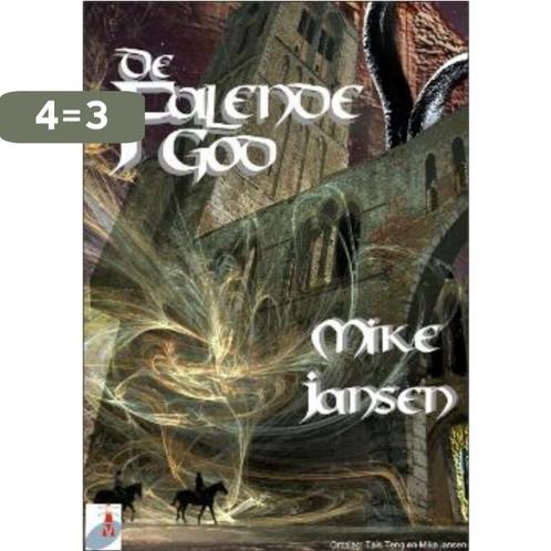 De falende God 9789078720294 Mike Jansen, Boeken, Fantasy, Zo goed als nieuw, Verzenden