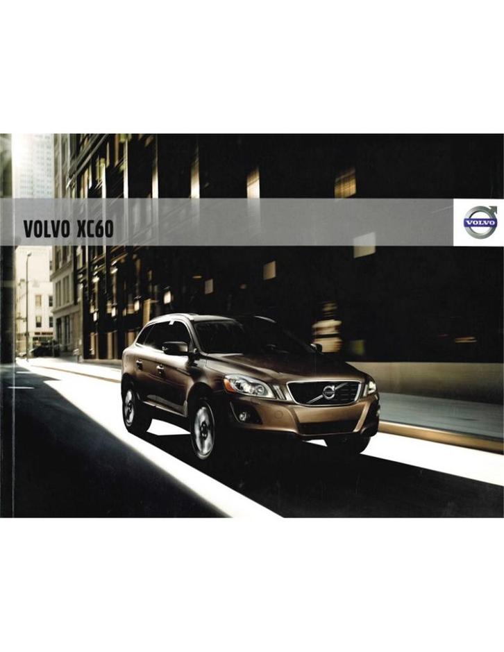 2010 VOLVO XC60 BROCHURE NEDERLANDS, Boeken, Auto's | Folders en Tijdschriften, Ophalen of Verzenden