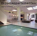 Droomappartementen 9789057646126, Boeken, Verzenden, Zo goed als nieuw