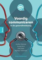 Vaardig communiceren in de gezondheidszorg, 9789024446674, Boeken, Studieboeken en Cursussen, Zo goed als nieuw, Studieboeken