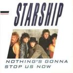 vinyl single 7 inch - Starship - Nothings Gonna Stop Us Now, Cd's en Dvd's, Vinyl Singles, Zo goed als nieuw, Verzenden