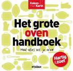 Koken met Karin - Het grote ovenhandboek 9789046824405, Boeken, Verzenden, Zo goed als nieuw