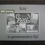 Echt in grootmoeders tyd 9789028852617 Laugs, Boeken, Verzenden, Zo goed als nieuw, Laugs
