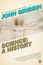 Science A History 9780140297416 John Gribbin, Verzenden, Gelezen, John Gribbin