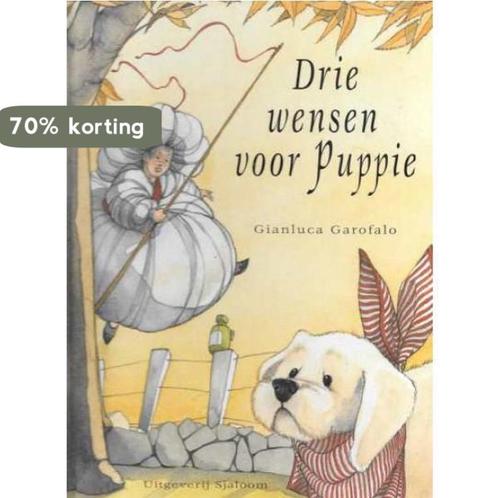 Drie wensen voor Puppie 9789062493845 G. Garofalo, Boeken, Prentenboeken en Plaatjesalbums, Gelezen, Verzenden