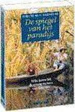 SPIEGEL VAN HET PARADIJS 9789025409593 B.M.F. Galdikas, Boeken, Verzenden, Gelezen, B.M.F. Galdikas