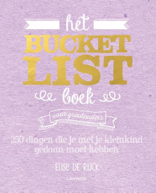 Het Bucketlist Boek voor grootouders / Bucketlist, Boeken, Hobby en Vrije tijd, Gelezen, Verzenden