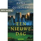 Een Nieuwe Dag 9789045012704 A. Quindlen, Boeken, Verzenden, Gelezen, A. Quindlen