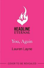 You, Again 9781472293640 Lauren Layne, Boeken, Verzenden, Zo goed als nieuw, Lauren Layne