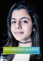 Nieuwkomers op school 9789491806919, Verzenden, Gelezen