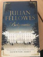 Belgravia - Fellowes, Julian 9789044984422 Fellowes, Gelezen, Verzenden, Fellowes, Julian